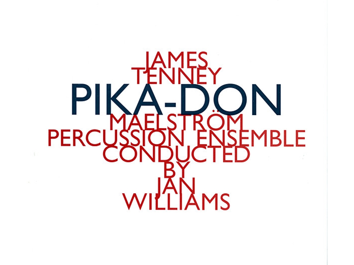 CD James Tenney - Maelström Percussion Ensemble Conducted By