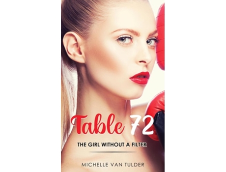 Livro Table 72 de Michelle Van Tulder (Inglês)