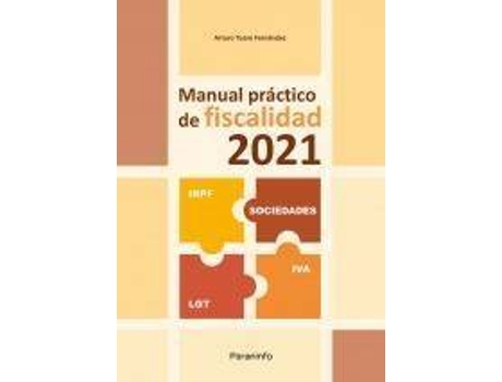 Livro Manual Practico De Fiscalidad 2021 de Tuero Fernández, Arturo (Espanhol)