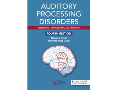 Livro Auditory Processing Disorders de Donna Geffner e Deborah Ross-Swain (Inglês)