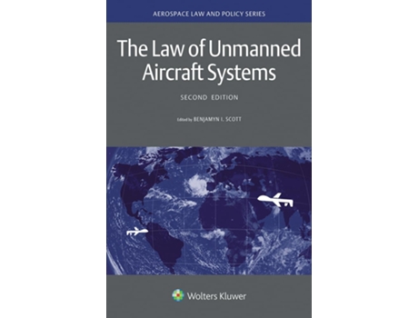 Livro Law of Unmanned Aircraft Systems de Benjamyn I Scott (Inglês - Capa Dura)