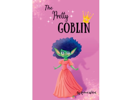 Livro The Pretty Goblin De Rachael Williot (inglês)