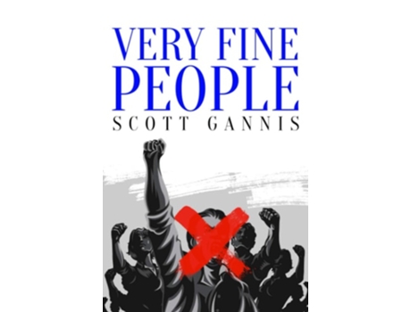 Livro Very Fine People De Scott Gannis (inglês)