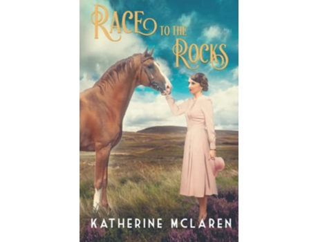 Livro Race To The Rocks Escape To 1930s Yorkshire For Romance And Adventure de Mclaren Katherine (Inglês)