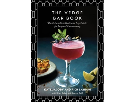 Livro The Vedge Bar Book de Rich Landau, Kate Jacoby et al. (Inglês - Capa Dura)