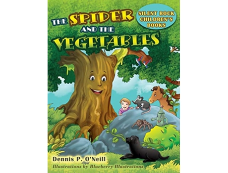 Livro THE SPIDER AND THE VEGETABLES 1 Learning Tree de Dennis P ONeill (Inglês)