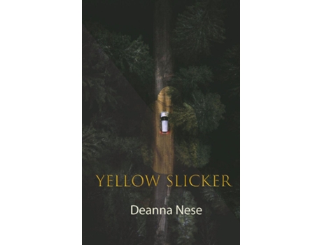 Livro Yellow Slicker de Deanna Nese (Inglês)