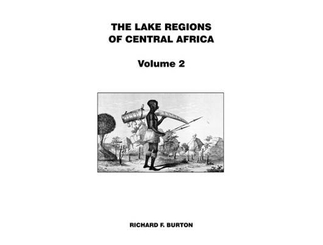 Livro the lake regions of central africa de richard f. burton (inglês)