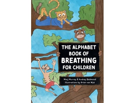 Livro The Alphabet Book of Breathing for Children Marj Murray, Audrey Redmond (Inglês)