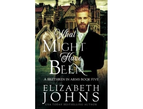 Livro What Might Have Been Brethren in Arms de Elizabeth Johns (Inglês)