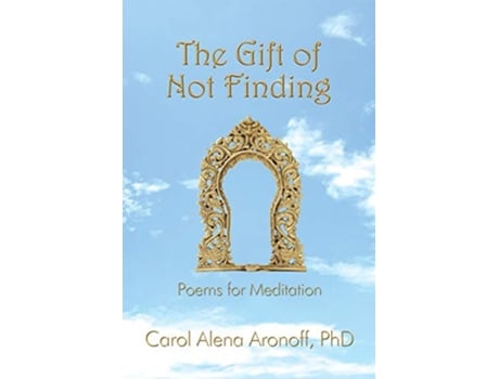 Livro The Gift of Not Finding de Carol Aronoff (Inglês)