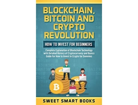 Livro Blockchain, Bitcoin and Crypto Revolution de Sweet Smart Books (Inglês - Capa Dura)