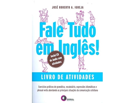 Livro Fale Tudo Em Ingles! - Livro De Atividades Com Cd-Audio de Igreja A (Português do Brasil)