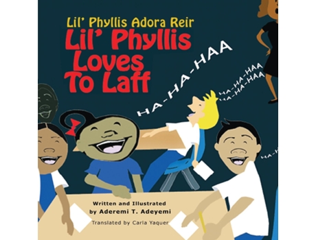 Livro Lil Phyllis Loves To Laff Lil Phyllis Adora Reir de Aderemi T Adeyemi (Inglês)