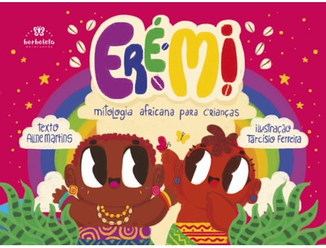 Livro Eré Mi Mitologia Africana Para Crianças De Aline Martins (português Do Brasil)