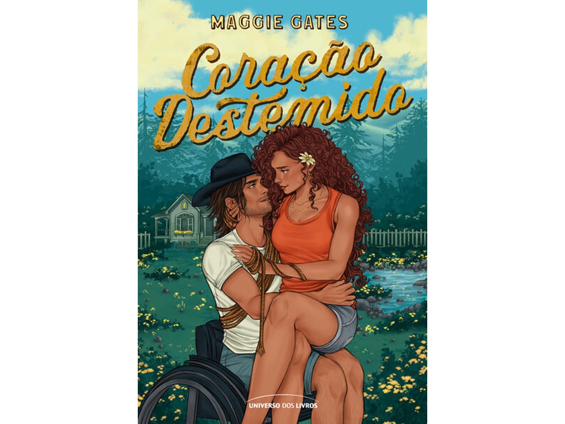 Livro Coração Destemido Um Romance Quente No Rancho Entre Uma Heroína Caótica E Um Herói Ranzinza de Maggie Gates (Português do Brasil)