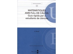 Livro Matemàtiques en full de càlcul. Guia ràpìda per a estudiants de ciències. de Bernal Serrano e Antonio (Espanhol)