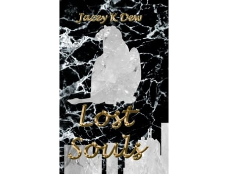 Livro Lost Souls de Dew, Jacey et al. (Inglês)