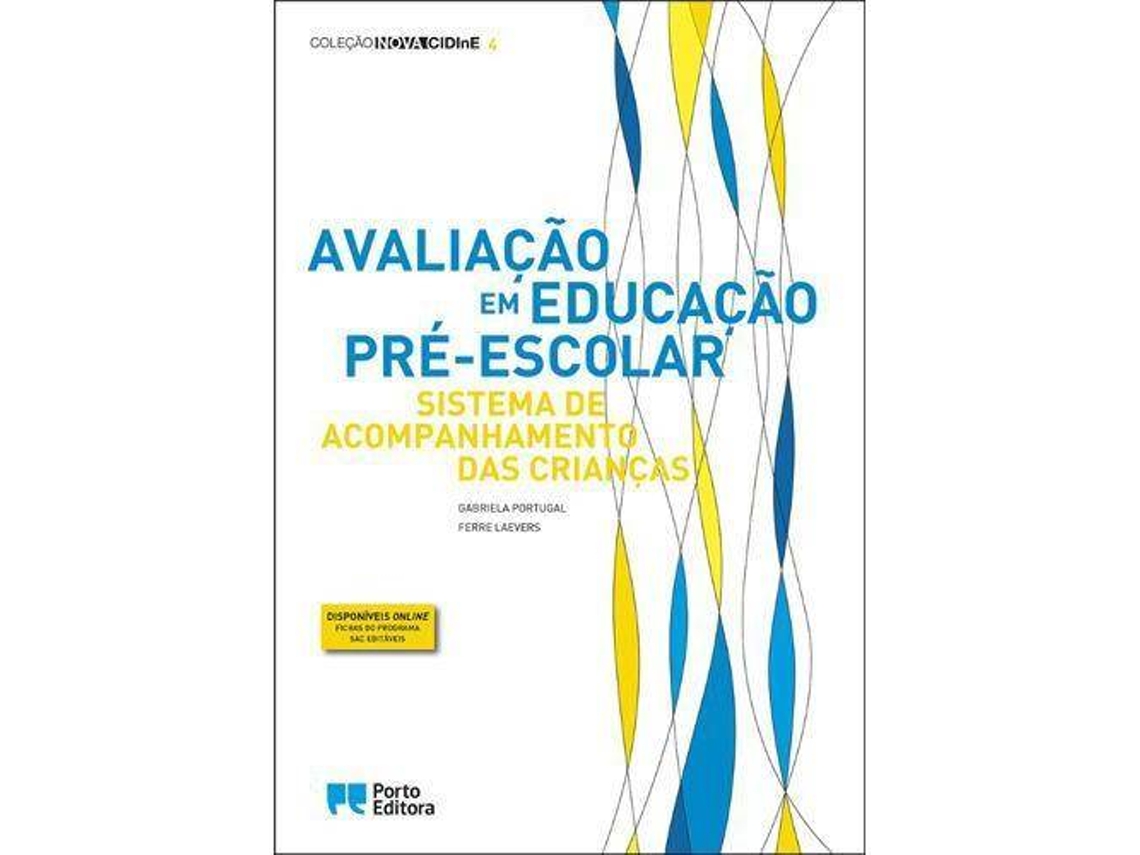 Livro Avaliação em Educação Pré-Escolar de Gabriela Portugal e Ferre Laevers (Português)