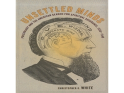 Livro Unsettled Minds de Christopher G White (Inglês)