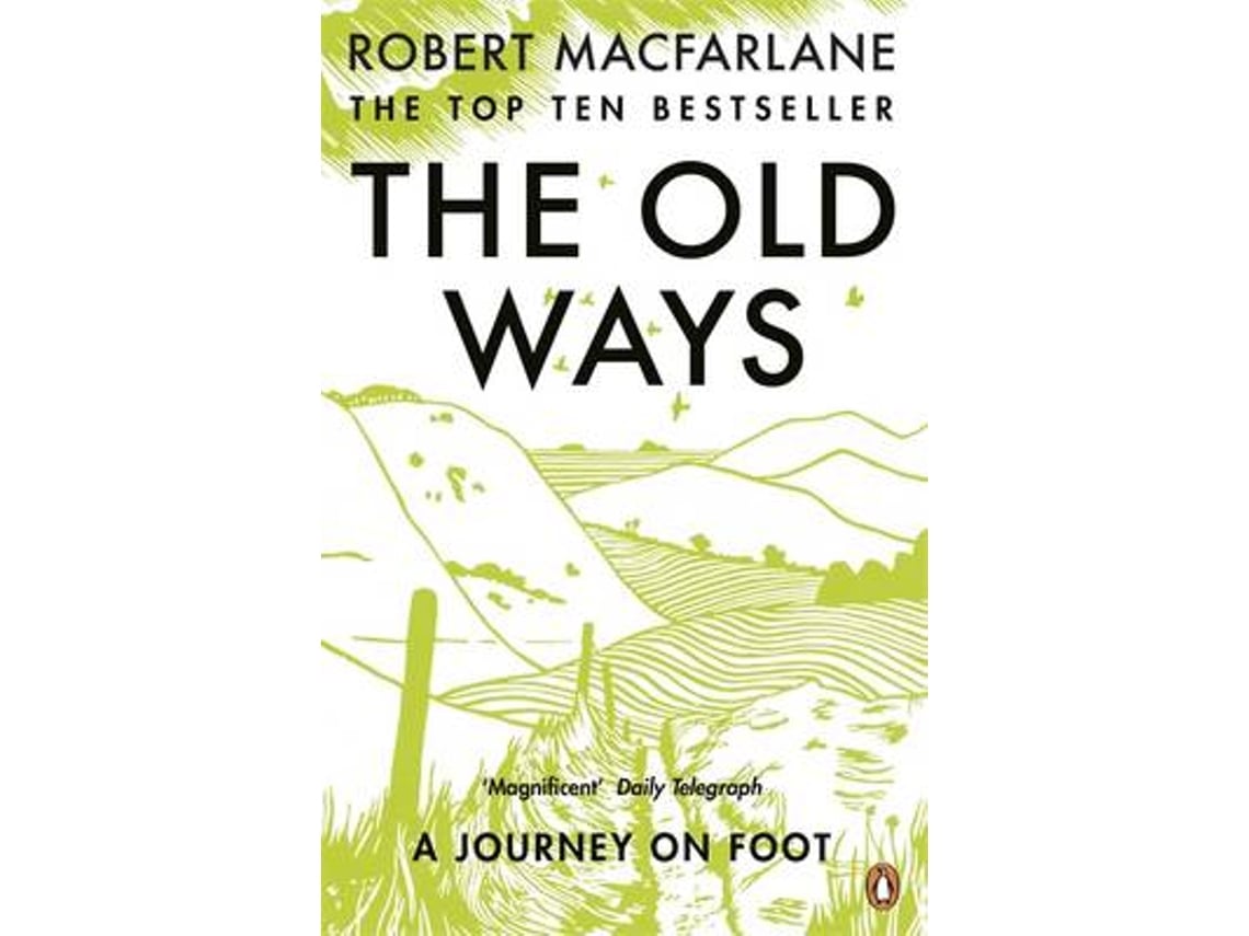 Livro The Old Ways de Robert Macfarlane (Inglês)