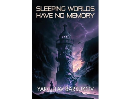 Livro Sleeping Worlds Have No Memory de Yaroslav Barsukov (Inglês)