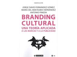 Livro Branding Cultural de Jorge Fernández Gómez e Mdel Mar Rubio-Hernández (Espanhol)
