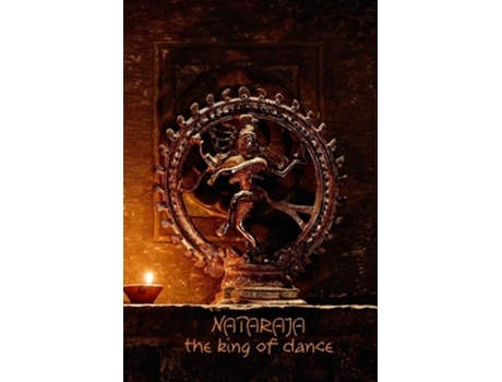 Livro Nataraja The King Of Dance 108-page Writing Diary With The Dancing Form Of Shiva Nataraj De The Mindful Word (inglês)