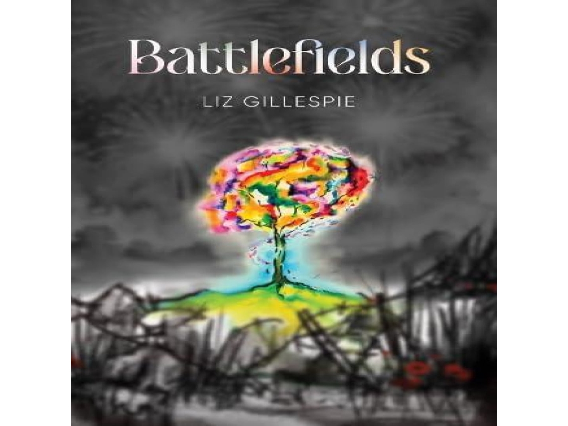 Livro Battlefields de Liz Gillespie (Inglês)
