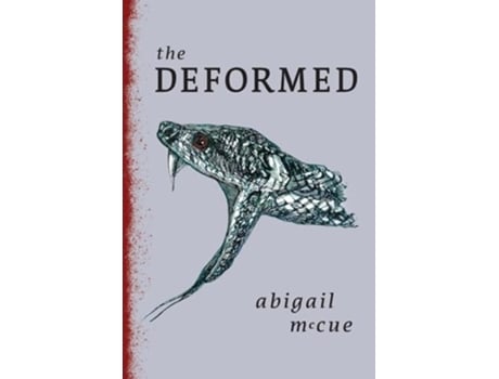 Livro The Deformed de Abigail McCue (Inglês)