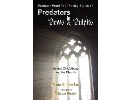 Livro Predators in Pews and Pulpits PredatorProof Your Family de Diane E RoblinLee (Inglês)