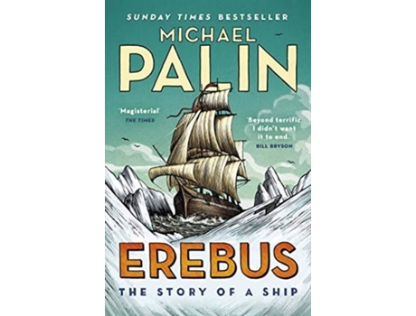 Livro Erebus: The Story Of A Ship de Michael Palin