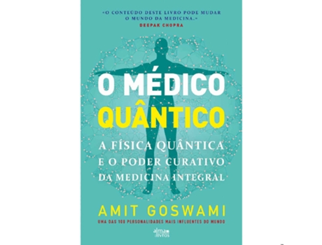 Livro O Médico Quântico de Amit Goswami (Português)