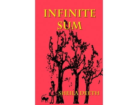 Livro Infinite Sum De Sheila Deeth (inglês)