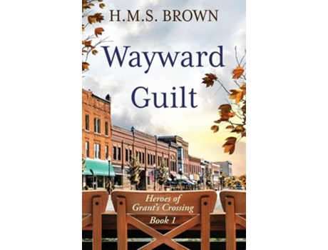 Livro Wayward Guilt de H M S Brown (Inglês)