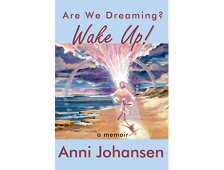 Livro Wake Up! Are We Dreaming? De Anni Johansen (inglês)
