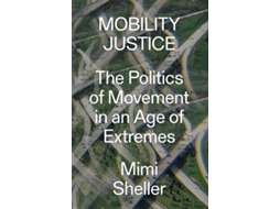 Livro Mobility Justice de Mimi Sheller (Inglês)