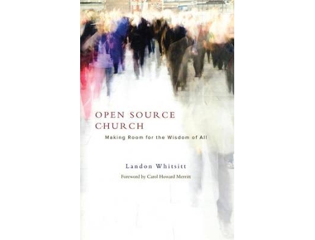 Livro open source church de whitsitt, landon rev., author (inglês)