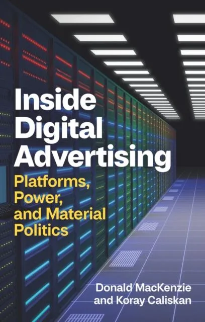 Livro Inside Digital Advertising de Caliskan e Koray (Inglês)
