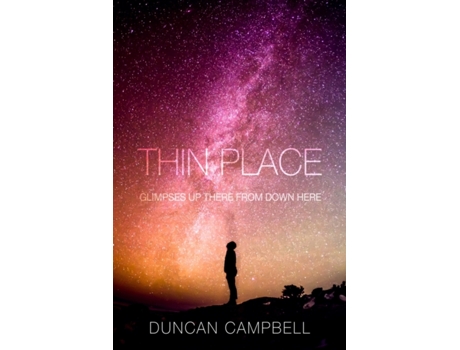Livro Thin Place: Glimpses Up There from Down Here Duncan Campbell (Inglês)