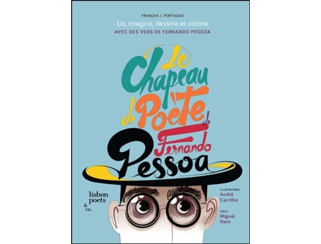 Le Chapeau de Poète de Fernando  Pessoa - O Chapéu de Poeta de…