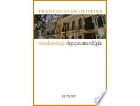 Livro Noiva Da Revolução de Francisco De Oliveira (Português do Brasil)