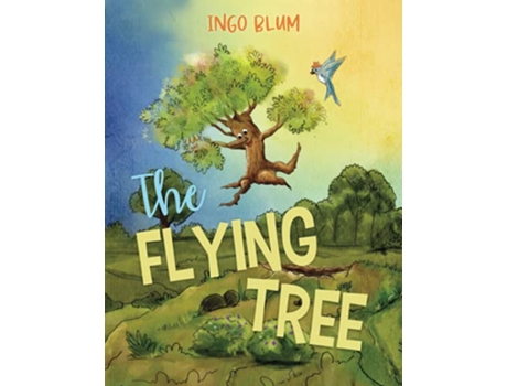 Livro The Flying Tree Teaching Children the Importance of Home Bedtime Stories de Ingo Blum (Inglês)