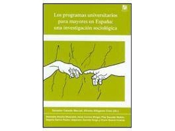 Livro Los Programas Universitarios Para Mayores En Espana de Mercedes Alcañiz Moscardó (Espanhol)