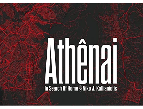 Livro Niko J. Kallianiotis Athenai, In Search of Home de Kallianiotis e Niko J (Inglês - Capa Dura)