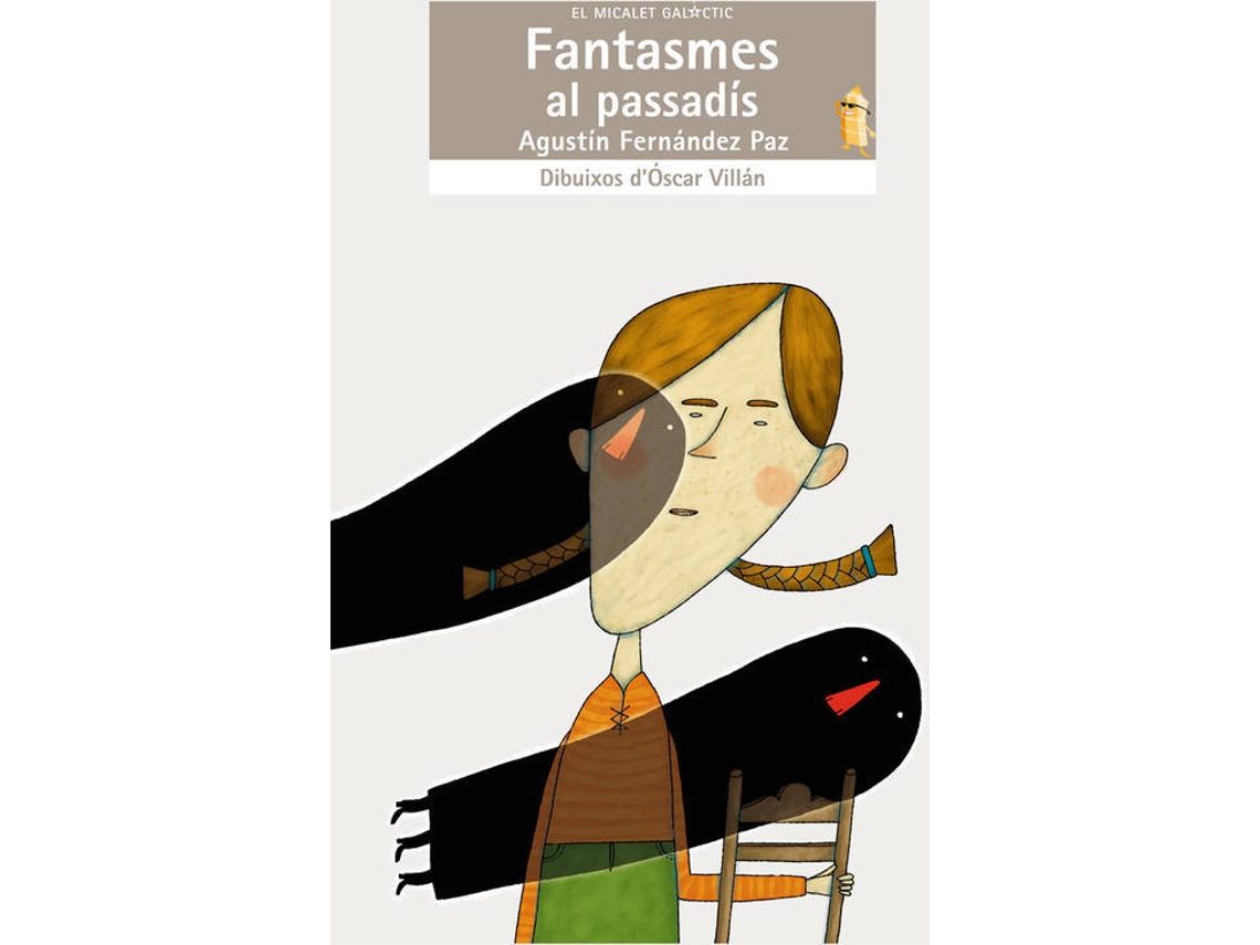 Livro Fantasmes Al Passadis de Agustin Fernandez Paz (Catalão)