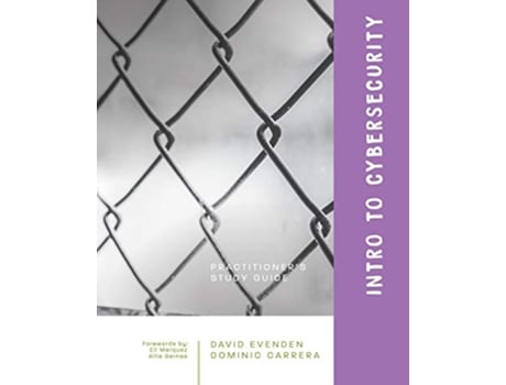 Livro Intro to Cybersecurity de Mr David Lee Evenden e Dominic Carrera (Inglês)