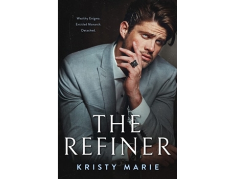 Livro The Refiner de Kristy Marie (Inglês)