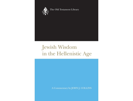 Livro Jewish Wisdom in the Hellenistic Age (Old Testament Library) John J. Collins (Inglês)