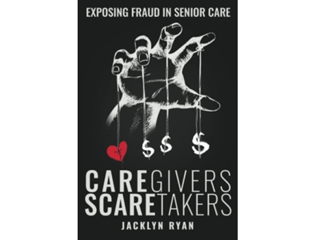 Livro Caregivers Scaretakers De Jacklyn Ryan (inglês)